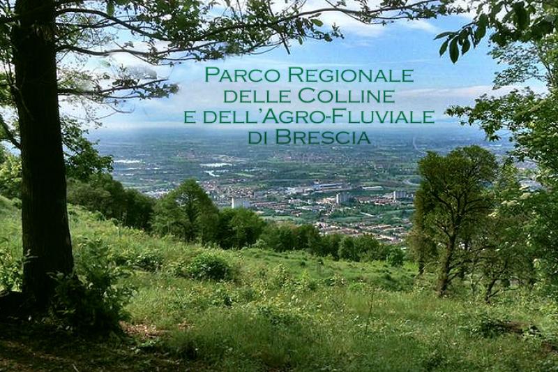 IL PARCO REGIONALE DELLE COLLINE E DELL'AGRO-FLUVIALE DI BRESCIA