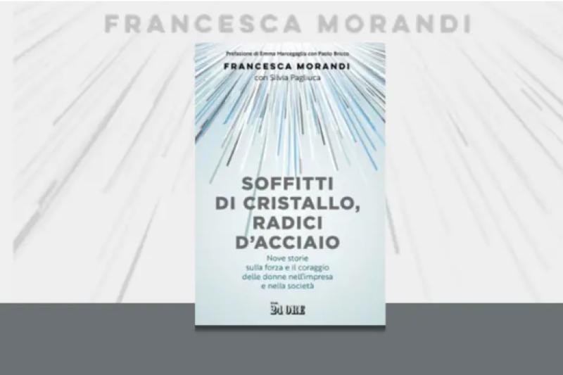 Presentazione del libro "Soffitti di cristallo, radici d'acciaio"