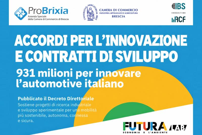 ACCORDI PER L'INNOVAZIONE E CONTRATTI DI SVILUPPO